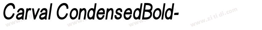 Carval CondensedBold字体转换